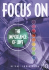 Image for Focus on the Importance of Love Booklet