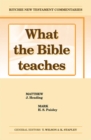 Image for What the Bible Teaches - Matthew Mark