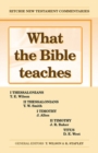 Image for What the Bible Teaches -Thessalonians Timothy Titus