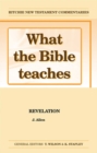 Image for What the Bible Teaches -Revelation
