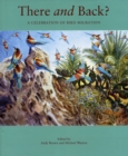 Image for There and back?  : a celebration of bird migration