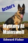 Image for Archer&#39;s Mystery at Mainswell