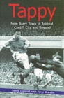 Image for Tappy  : from Barry Town to Arsenal, Cardiff City and beyond