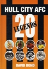 Image for 20 Legends : Hull City AFC
