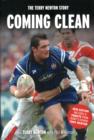 Image for Coming Clean : The Terry Newton Story