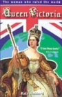 Image for Queen Victoria  : the woman who ruled the world