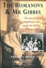 Image for The Romanovs and Mr Gibbes