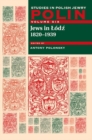Image for Polin: Studies in Polish Jewry Volume 6 : Jews in Lodz, 1820-1939