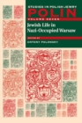 Image for Polin: Studies in Polish Jewry Volume 7 : Jewish Life in Nazi-Occupied Warsaw