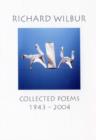 Image for Richard Wilbur: Collected Poems 1943-2004