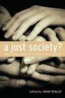 Image for A just society?  : ethics and values in contemporary Ireland