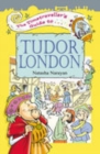 Image for The timetraveller's guide to Tudor London