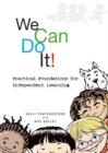 Image for We Can Do It! : Hundreds of Ideas for Child-intiated Learning in the EYFS
