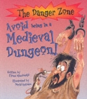 Image for Avoid being in a medieval dungeon!