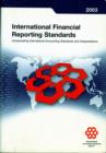 Image for International financial reporting standards, 2003  : incorporating International accounting standards and interpretations