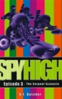Image for Spy High 1: The Serpent Scenario