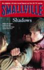 Image for Smallville: Shadows