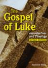 Image for The Gospel of Luke : Introduction and Theology