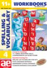 Image for 11+ Spelling and Vocabulary : Intermediate Level : Bk. 4 : Workbook