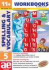 Image for 11+ Spelling and Vocabulary : Intermediate Level : Bk. 5 : Workbook