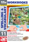Image for 11+ Spelling and Vocabulary : Advanced Level : Bk. 11 : Workbook