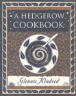 Image for A hedgerow cookbook