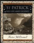Image for St Patrick : His Life and Legend