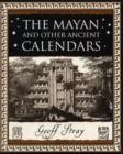 Image for Mayan and Other Ancient Calendars