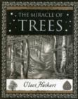 Image for The miracle of trees
