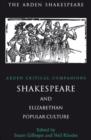 Image for Shakespeare and Elizabethan Popular Culture