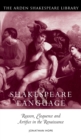 Image for Shakespeare and Language: Reason, Eloquence and Artifice in the Renaissance