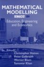Image for Mathematical Modelling : Education, Engineering and Economics ICTMA 12