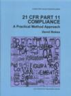 Image for 21 CFR Part 11 Compliance : A Practical Method Guide : Pt. 11