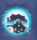 Image for Nightlights  : stories for you to read to your child to encourage calm, confidence and creativity