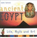 Image for Ancient Egypt  : life, myth and art