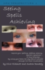 Image for Seeing Spells Achieving