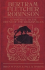 Image for Bertram Fletcher Robinson : A Footnote to &quot;The Hound of the Baskervilles&quot;
