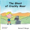 Image for The Ghost of Crackley Moor