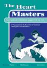 Image for Heart Masters Green Book : A Programme for the Promotion of Emotional Intelligence and Resilience for School Children Aged 12 to 14