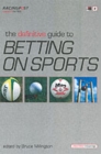 Image for The Definitive Guide to Betting on Sports