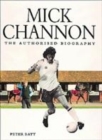 Image for Mick Channon  : the authorised biography
