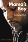 Image for Mama&#39;s boy  : Lennox Lewis and the heavyweight crown