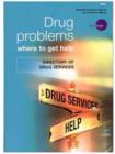 Image for Drug Problems? Where to Get Help