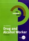 Image for The Essential Drug and Alcohol Worker