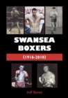 Image for Swansea Boxers 1916-2010