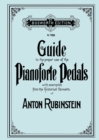 Image for Guide to the Proper Use of the Pianoforte Pedals. [Facsimile of 1897 Edition].