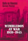 Image for Safe as Houses : Wimbledon at War 1939-1945