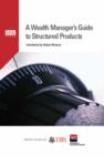 Image for Wealth Manager&#39;s Guide to Structured Products