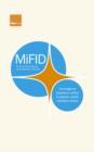 Image for MiFID : Convergence Towards a Unified European Capital Markets Industry