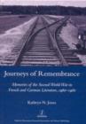 Image for Journeys of Remembrance : Representations of Travel and Memory in Post-war French and German Literature